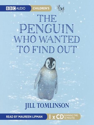 cover image of The Penguin Who Wanted To Find Out
